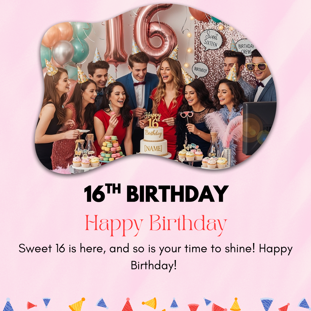 16th Birthday Captions
