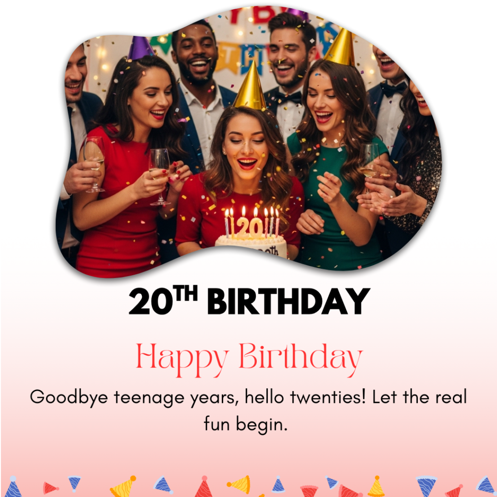 20th Birthday Captions