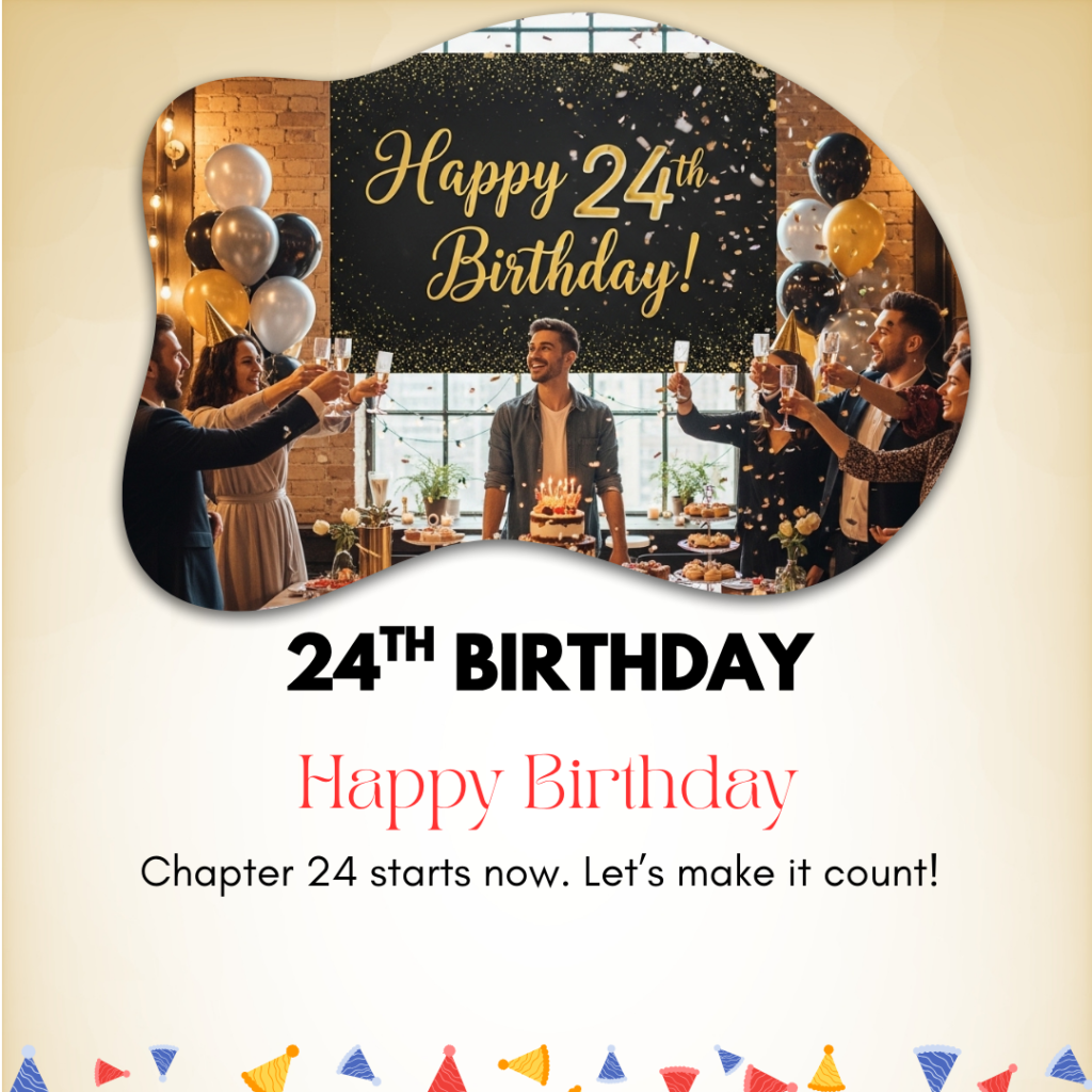 24th Birthday Captions