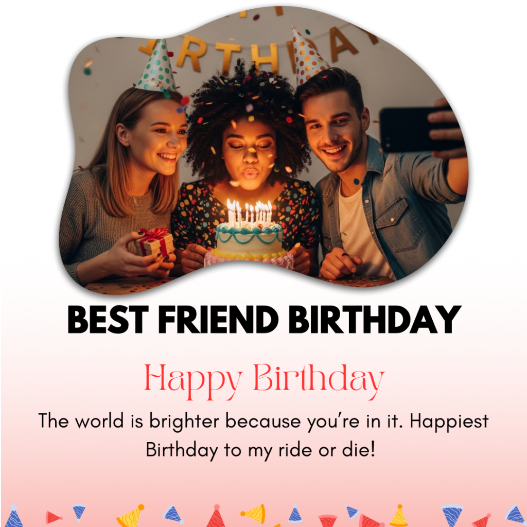 Best Friend Birthday Captions