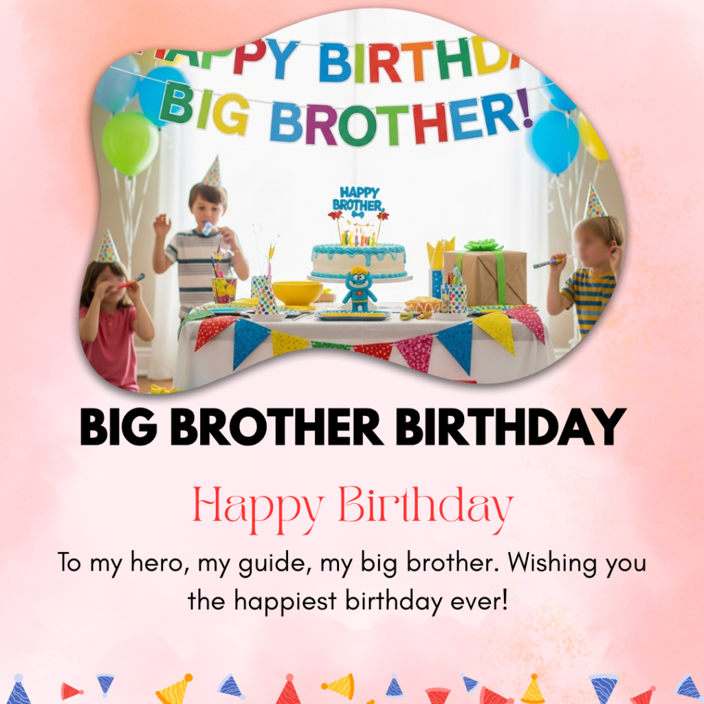 Big-Brother-birthday-captions
