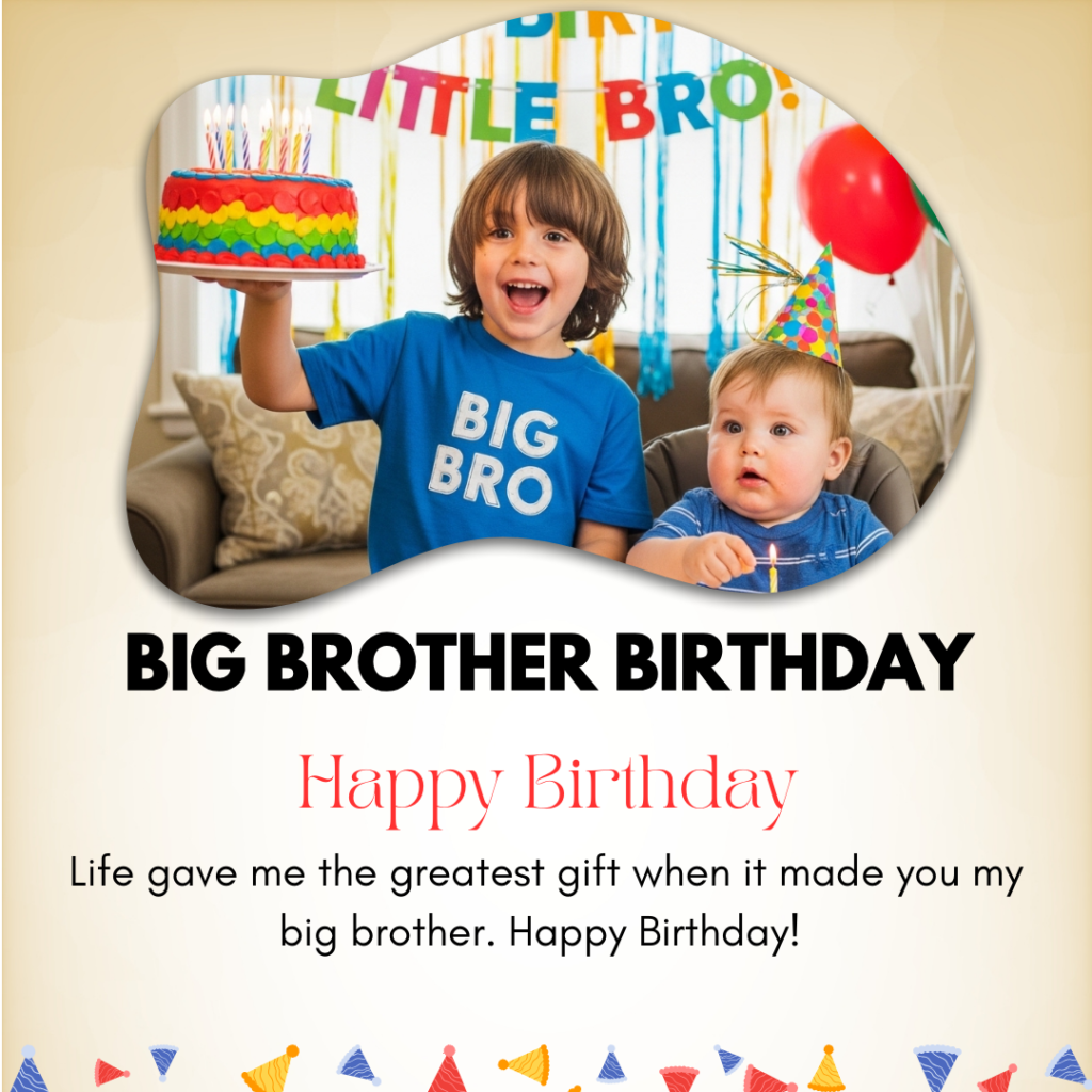 Big-Brother-birthday-captions