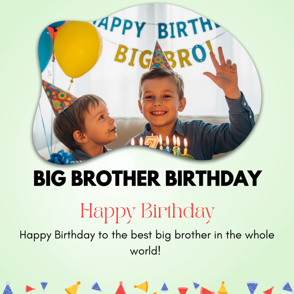 Big-Brother-birthday-captions
