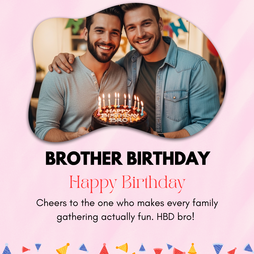 Brother-birthday-captions