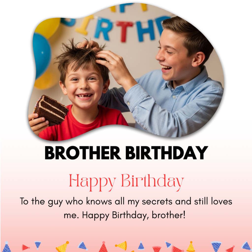 Brother-birthday-captions