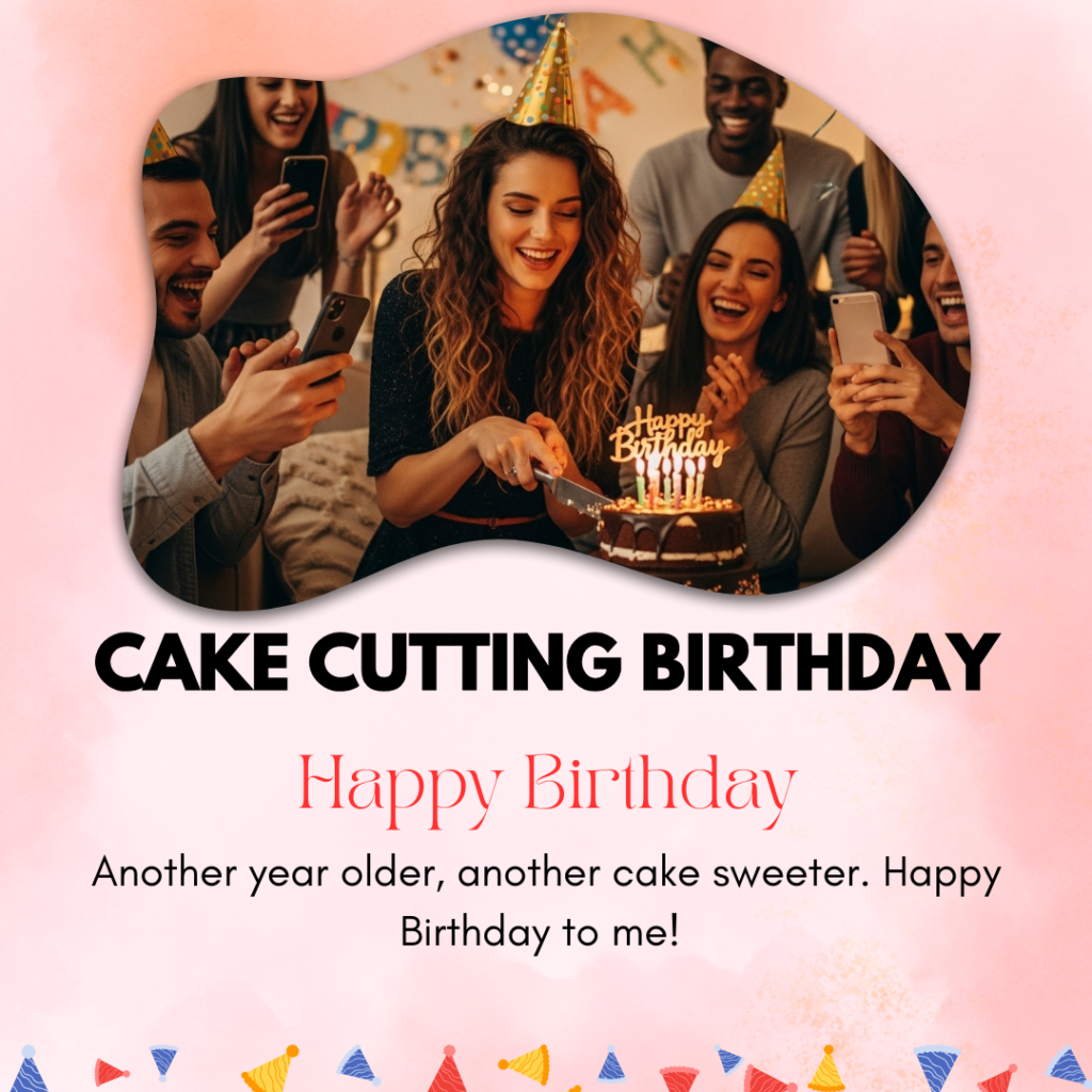 Cake-Cutting-birthday-captions