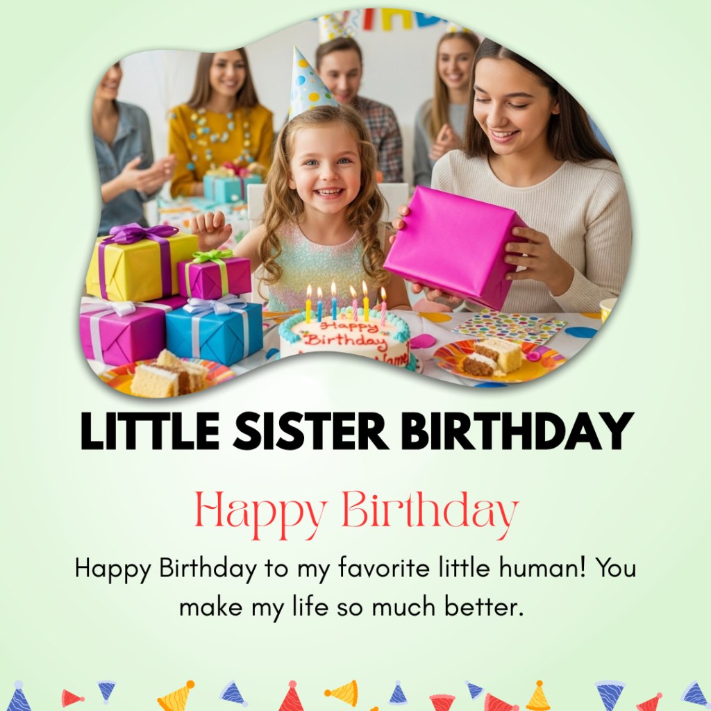 Little Sister Birthday Captions