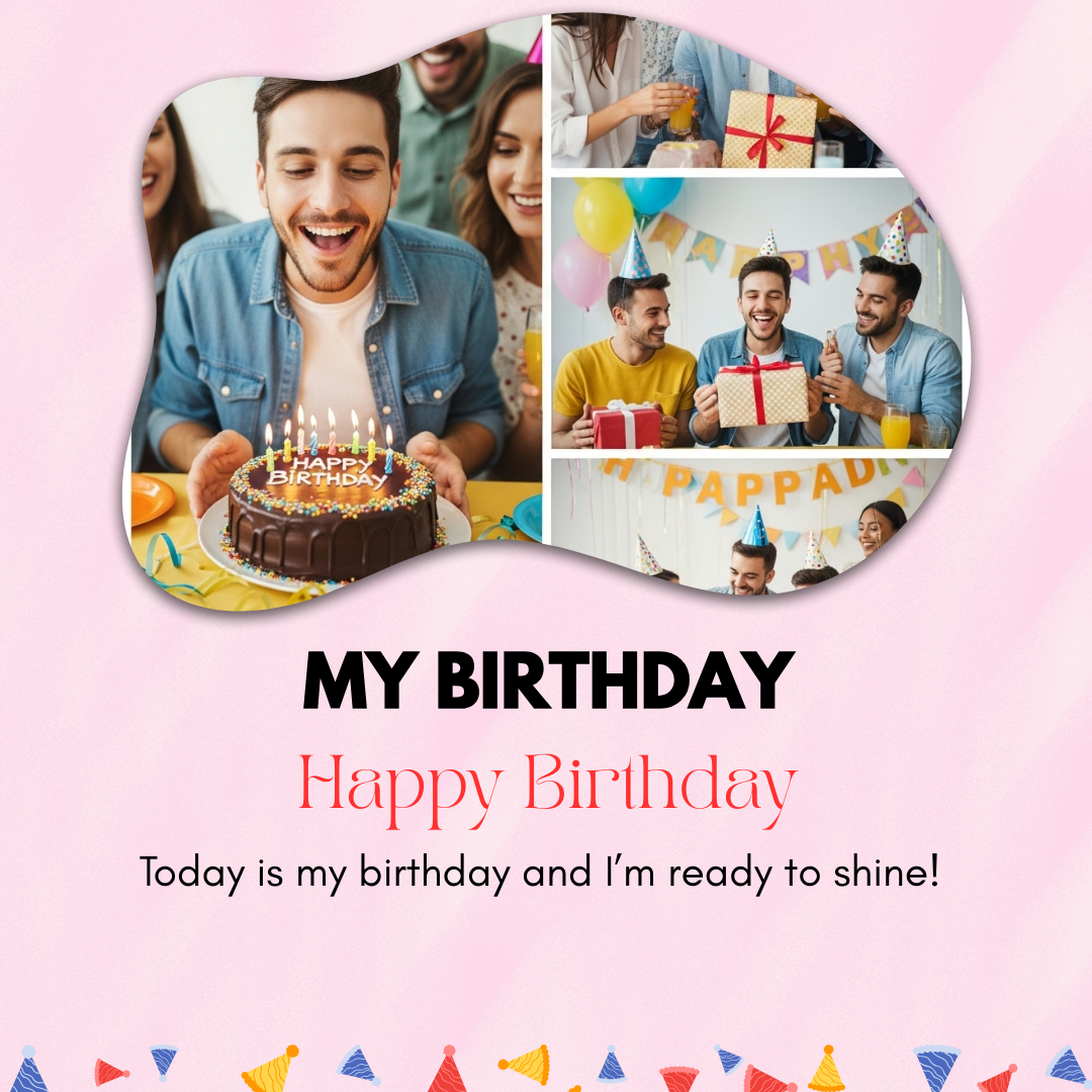 My Birthday Captions