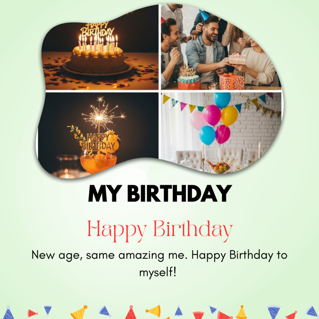 My Birthday Captions