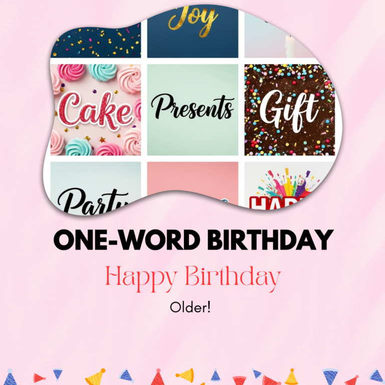 One-Word Birthday Captions