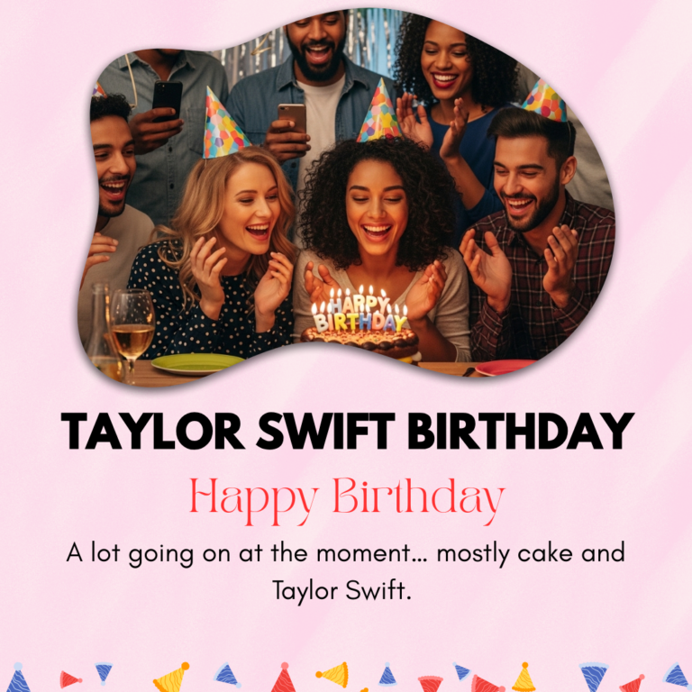 Taylor Swift Birthday Captions